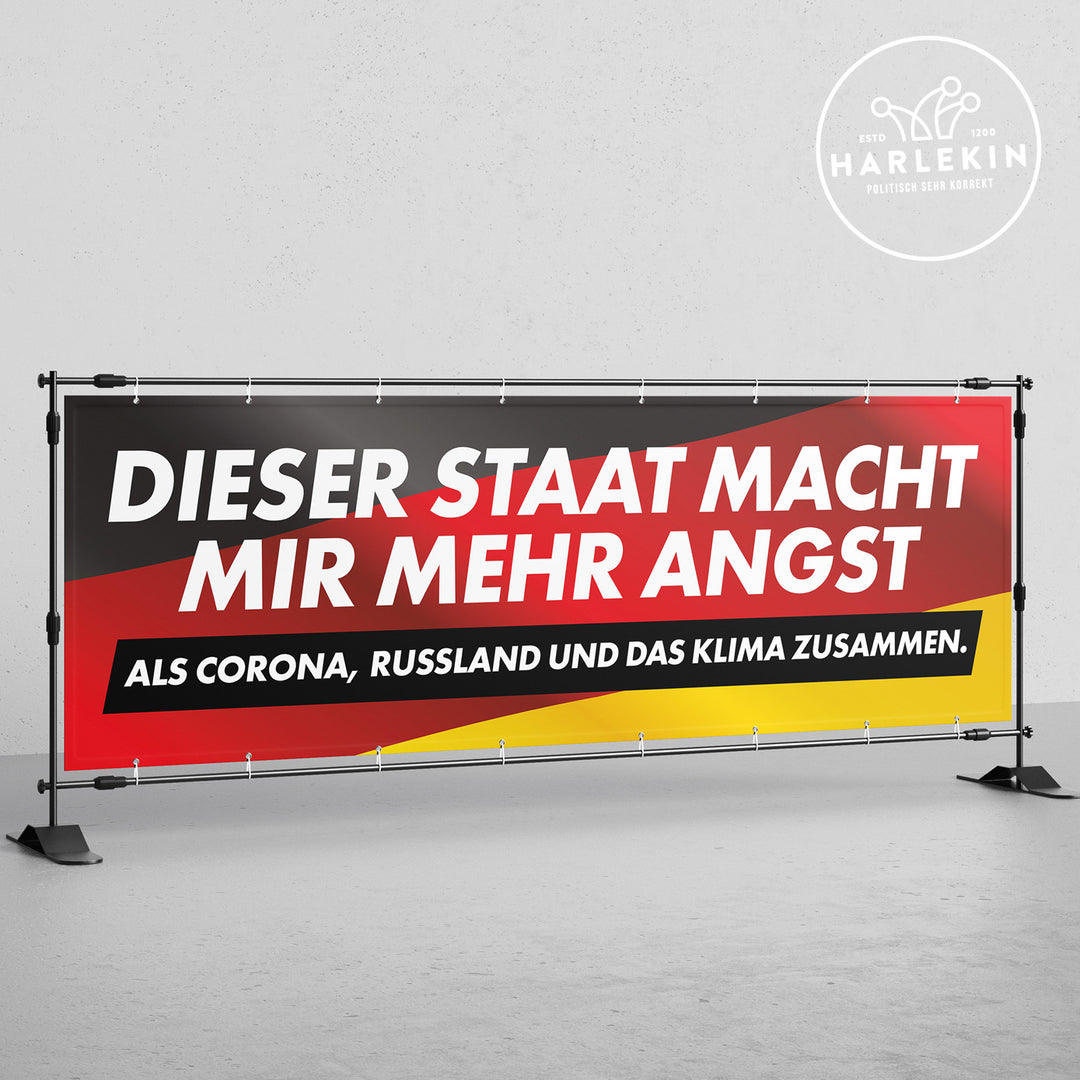 BANNER / PVC-PLANE extralang 3m x 1m • DIESER STAAT MACHT MIR MEHR ANGST
