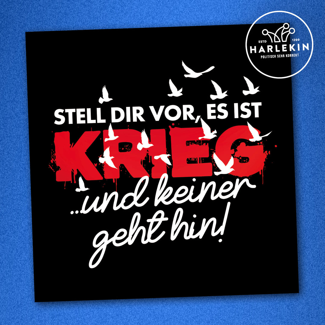 STICKER / AUFKLEBER • STELL DIR VOR, ES IST KRIEG (10 STK.)