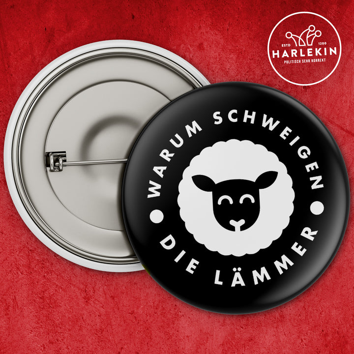 GROSSER BUTTON • WARUM SCHWEIGEN DIE LÄMMER?! (5 STK.)