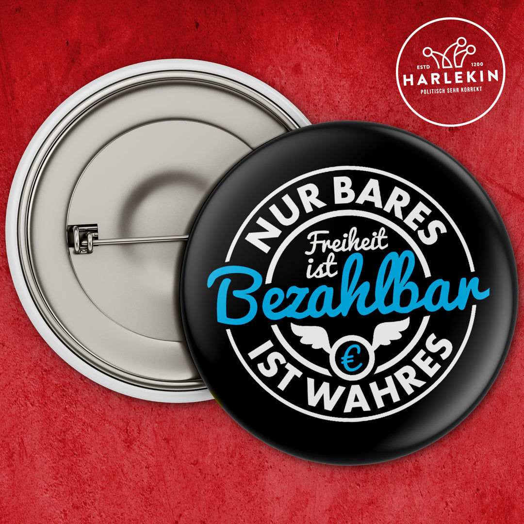 GROSSER BUTTON • NUR BARES IST WAHRES (5 STK.)