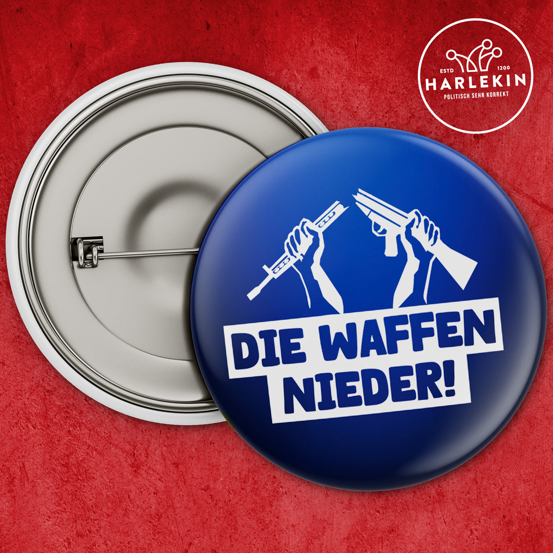 GROSSER BUTTON • DIE WAFFEN NIEDER! (5 STK.)