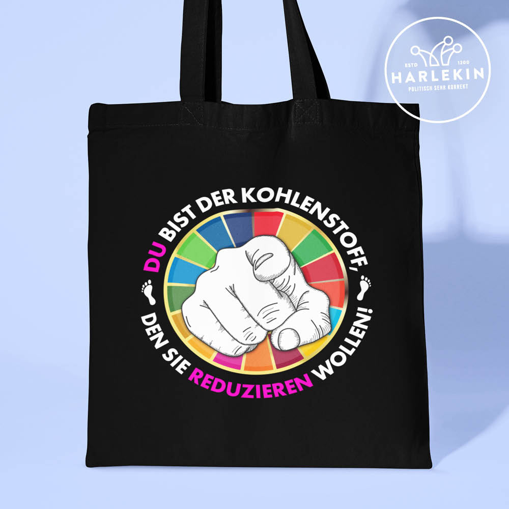 STOFFTASCHE • DU BIST DER KOHLENSTOFF