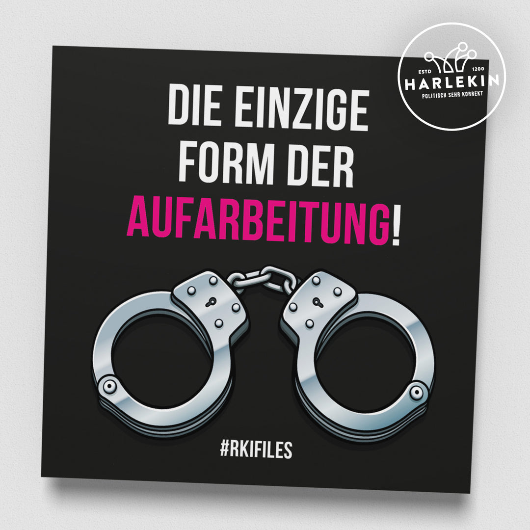 GROSSE STICKER / AUFKLEBER • DIE EINZIGE FORM DER AUFARBEITUNG (10 STK.)