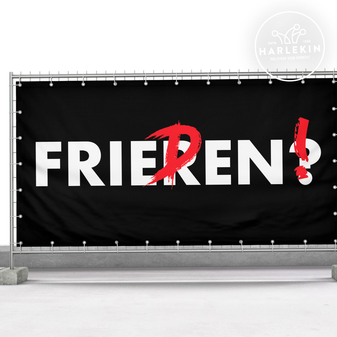 BAUZAUNBANNER 3,4 m x 1,7 m • FRIEREN? FRIEDEN!