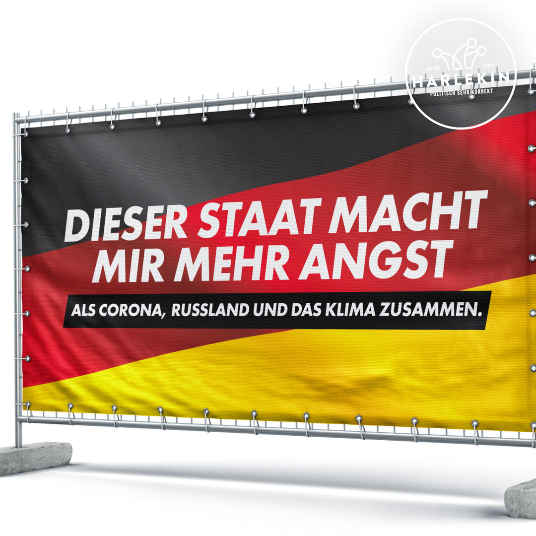 BAUZAUNBANNER 3,4 m x 1,7 m • DIESER STAAT MACHT MIR MEHR ANGST