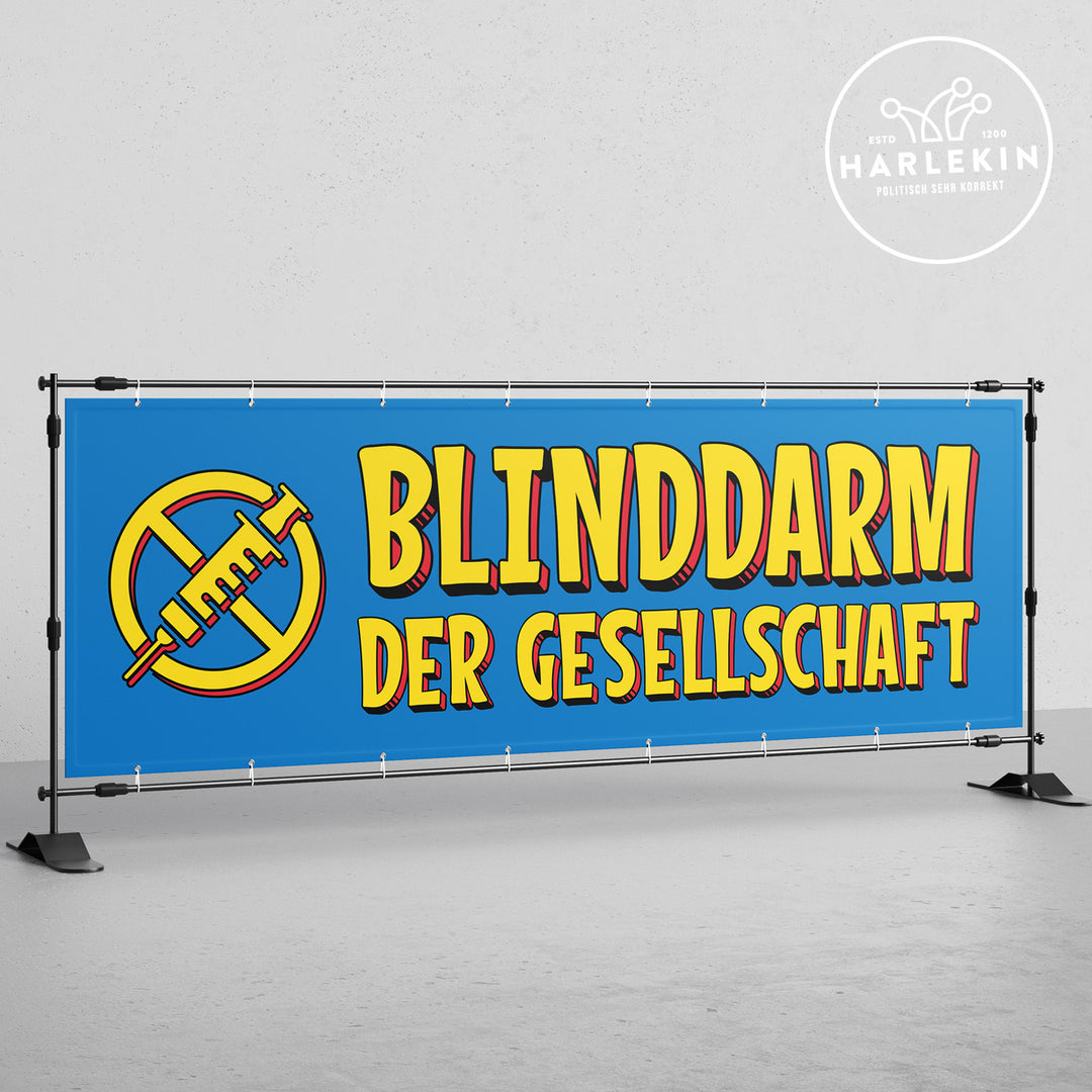 BANNER / PVC-PLANE extralang 3m x 1m • BLINDDARM DER GESELLSCHAFT
