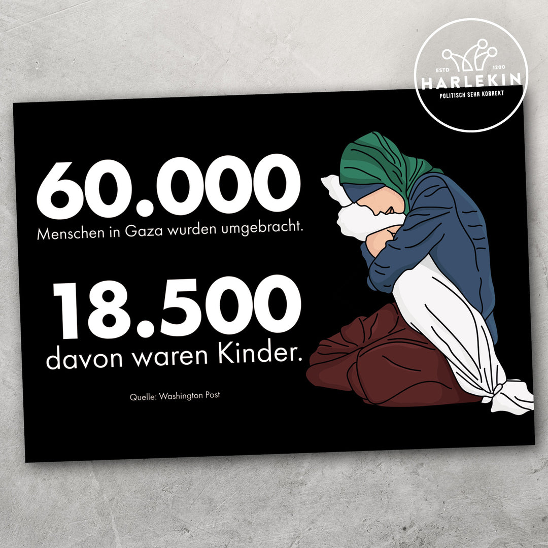 STICKER / AUFKLEBER • 60.000 MENSCHEN IN GAZA WURDEN UMGEBRACHT (10 STK.)