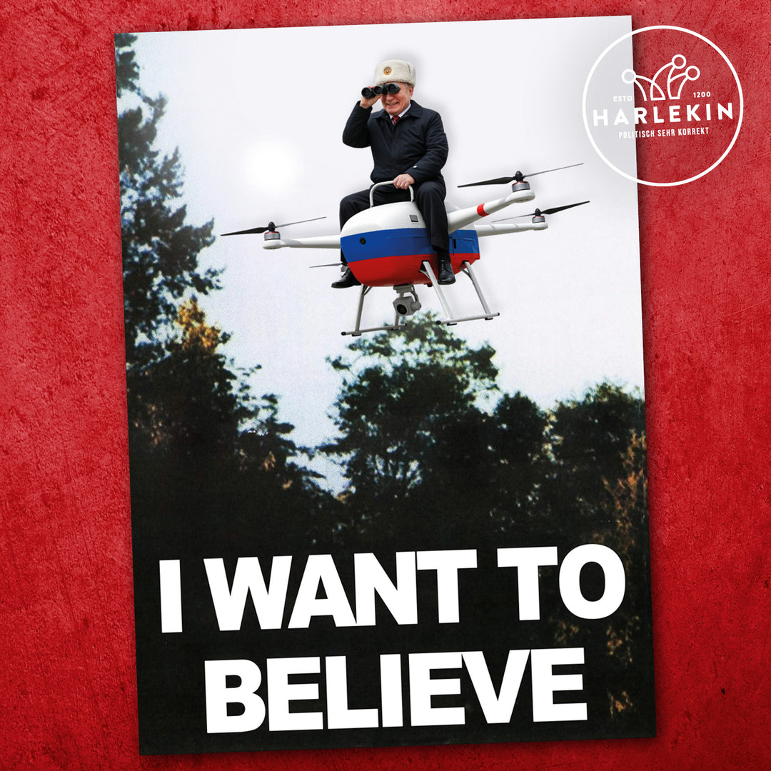 STICKER / AUFKLEBER • RUSSISCHE DROHNEN: I WANT TO BELIEVE! (10 STK.)