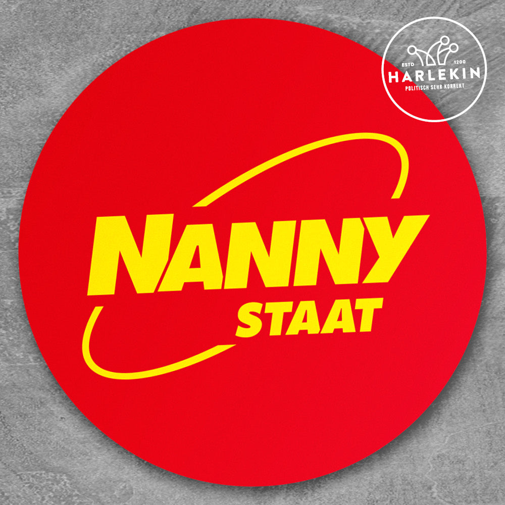 GROSSE STICKER / AUFKLEBER • SPASSKULTUR: NANNY-STAAT (10 STK.)