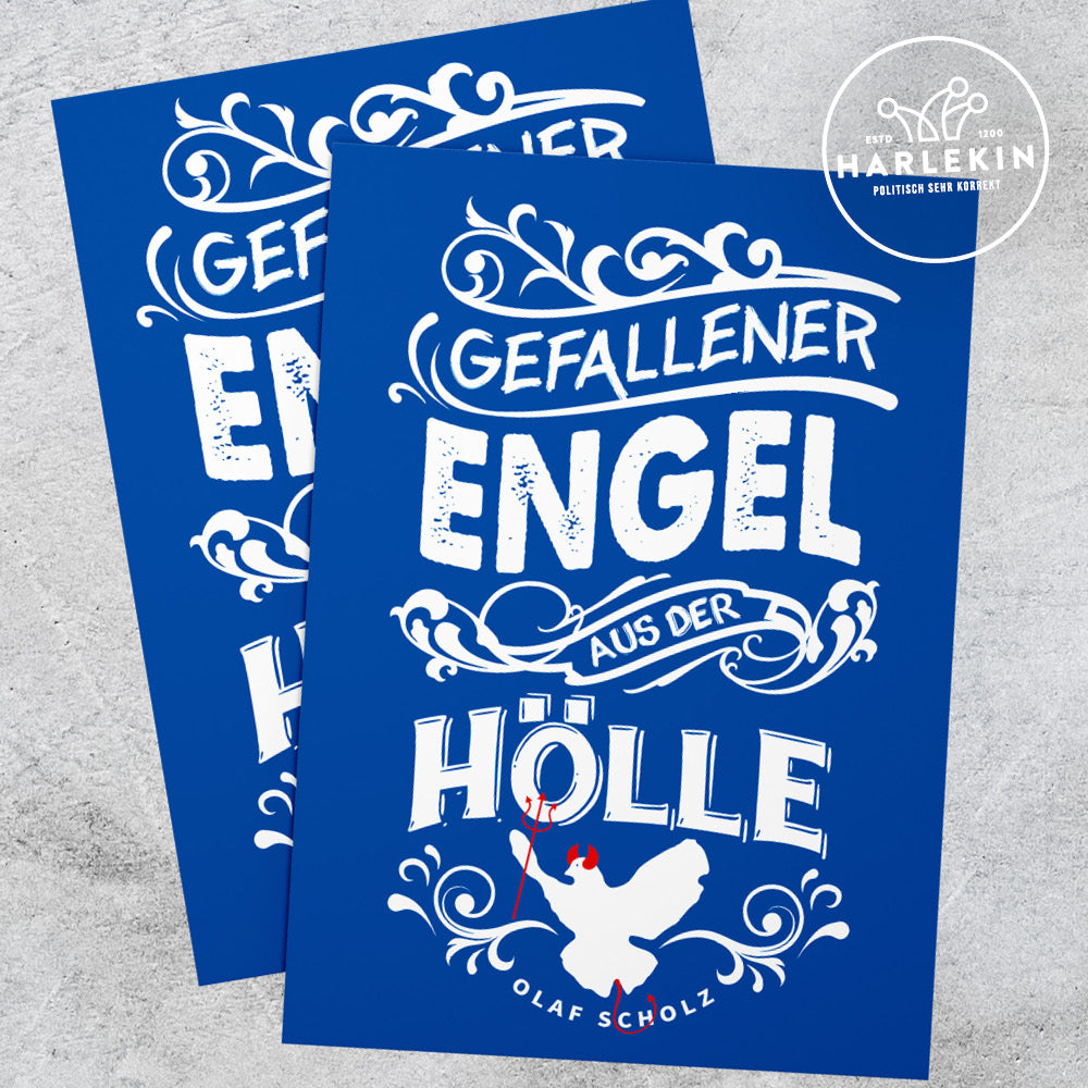 GROSSE STICKER / AUFKLEBER • OLAF SCHOLZ: GEFALLENER ENGEL AUS DER HÖLLE (10 STK.)