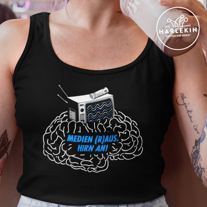 ORGANIC TANK TOP MÄDELS • MEDIEN (R)AUS, HIRN AN!