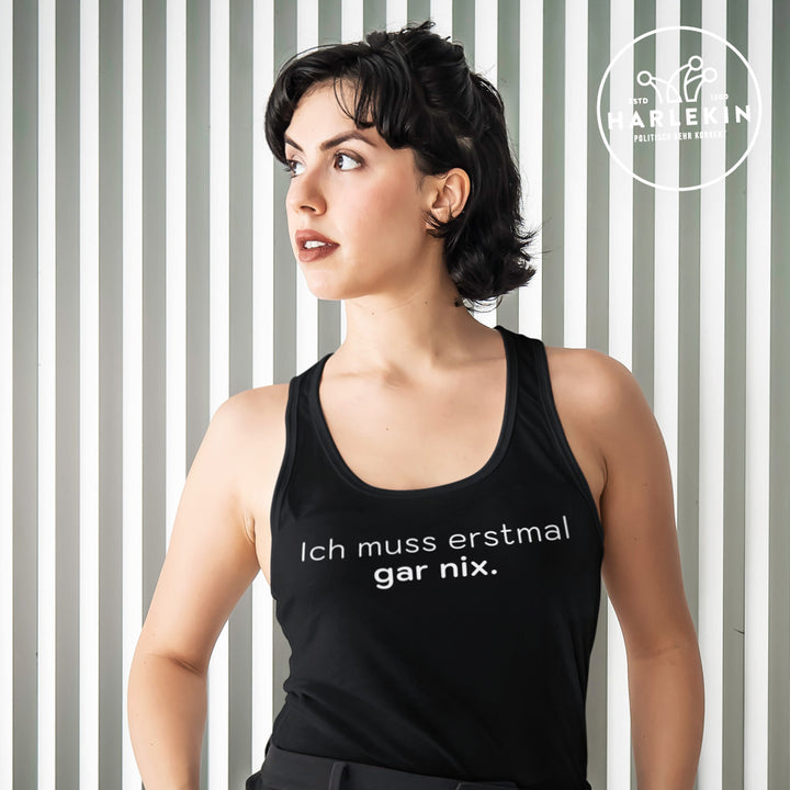 DIE MÖHRE: GRÜNZEUG ORGANIC TANK TOP MÄDELS • ICH MUSS ERSTMAL GAR NIX - DUNKEL
