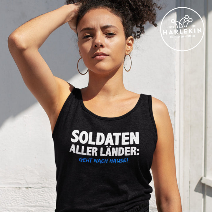 TANK TOP MÄDELS • SOLDATEN ALLER LÄNDER: GEHT NACH HAUSE!