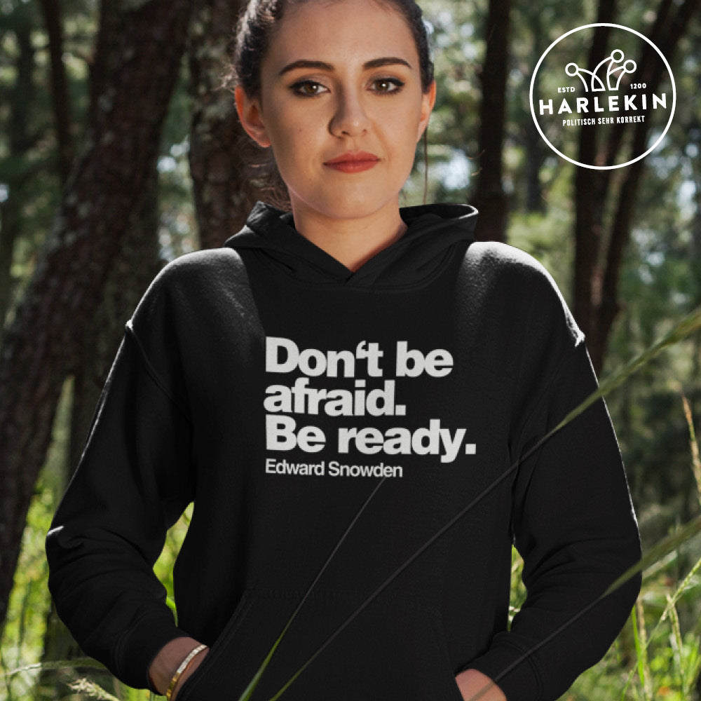 HOODIE MÄDELS • SNOWDEN: DON'T BE AFRAID