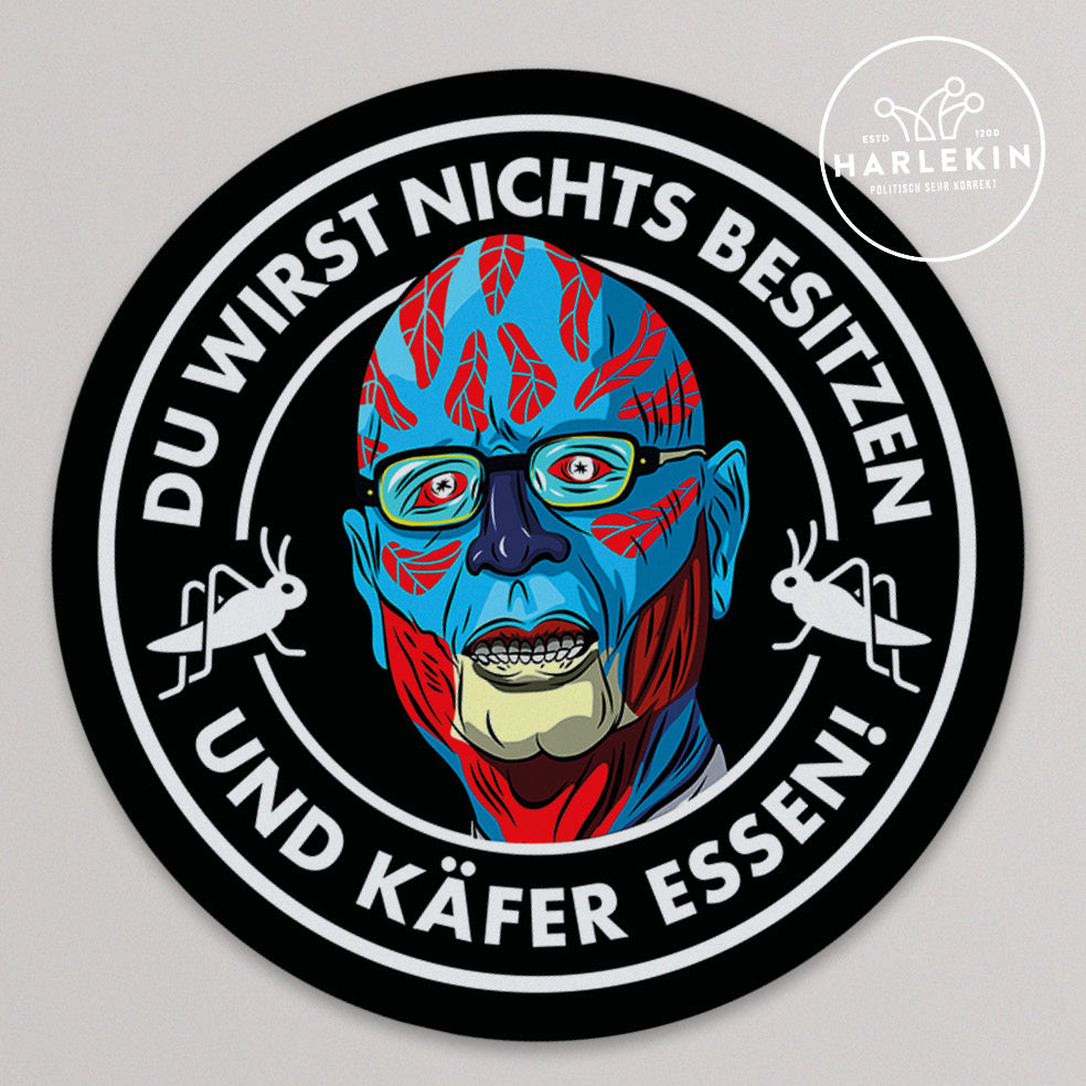 GROSSE STICKER / AUFKLEBER • KLAUS & DAS WEF: DU WIRST NICHTS BESITZEN UND KÄFER ESSEN! (10 STK.)