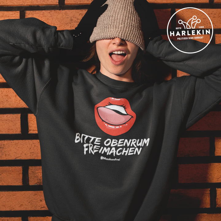 SWEATER MÄDELS • BITTE OBENRUM FREIMACHEN / #MASKENFREI