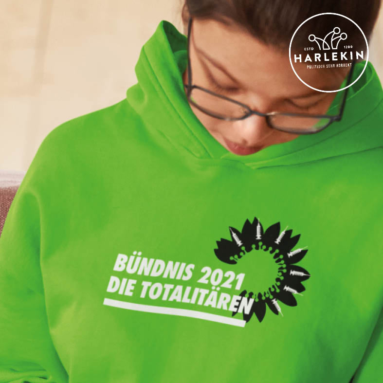 ADBUSTING & GUERILLA HOODIE MÄDELS • BÜNDNIS 90: DIE TOTALITÄREN-HARLEKINSHOP