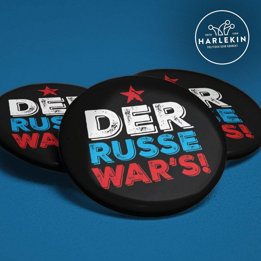 BUTTON • DER RUSSE WAR'S! (5 STK.)-HARLEKINSHOP