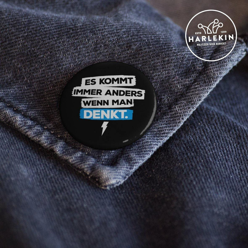 BUTTON • ES KOMMT IMMER ANDERS... (5 STK.)-HARLEKINSHOP