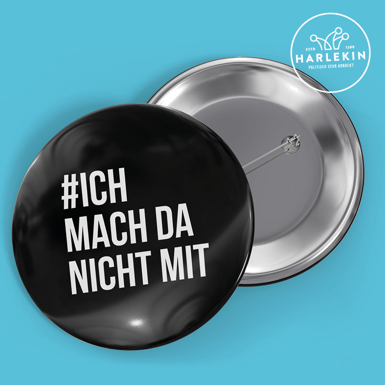 BUTTON • #ICHMACHDANICHTMIT (5 STK.)-HARLEKINSHOP