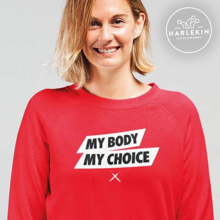 DEZENTE REBELLEN SWEATER MÄDELS • MY BODY MY CHOICE-HARLEKINSHOP