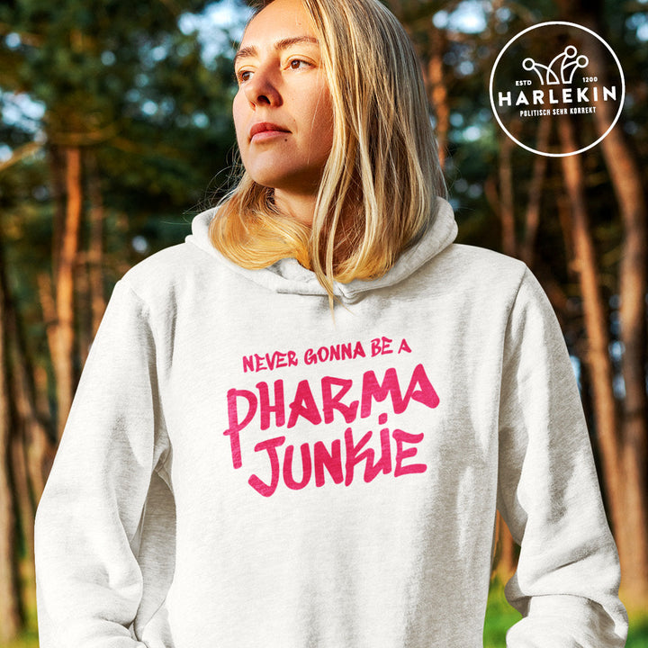 DIE MÖHRE: GRÜNZEUG HOODIE MÄDELS • NEVER GONNA BE A PHARMA JUNKIE - HELL-HARLEKINSHOP