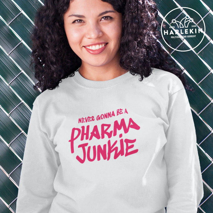DIE MÖHRE: GRÜNZEUG ORGANIC SWEATER MÄDELS • NEVER GONNA BE A PHARMA JUNKIE - HELL-HARLEKINSHOP