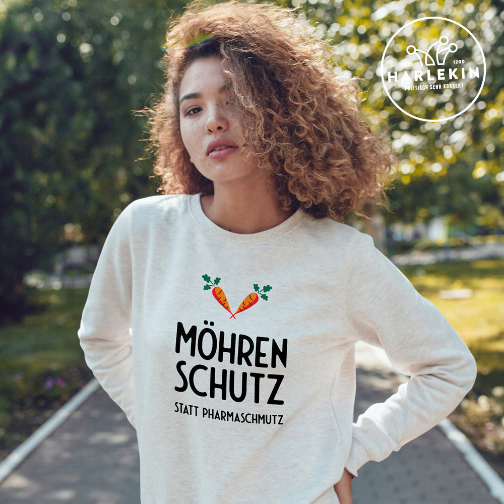 DIE MÖHRE: GRÜNZEUG SWEATER MÄDELS • MÖHRENSCHUTZ STATT PHARMASCHMUTZ - HELL-HARLEKINSHOP