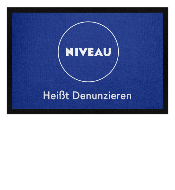 DIE WERBEANSTALT FUSSMATTE • NIVEAU HEISST DENUNZIEREN-HARLEKINSHOP