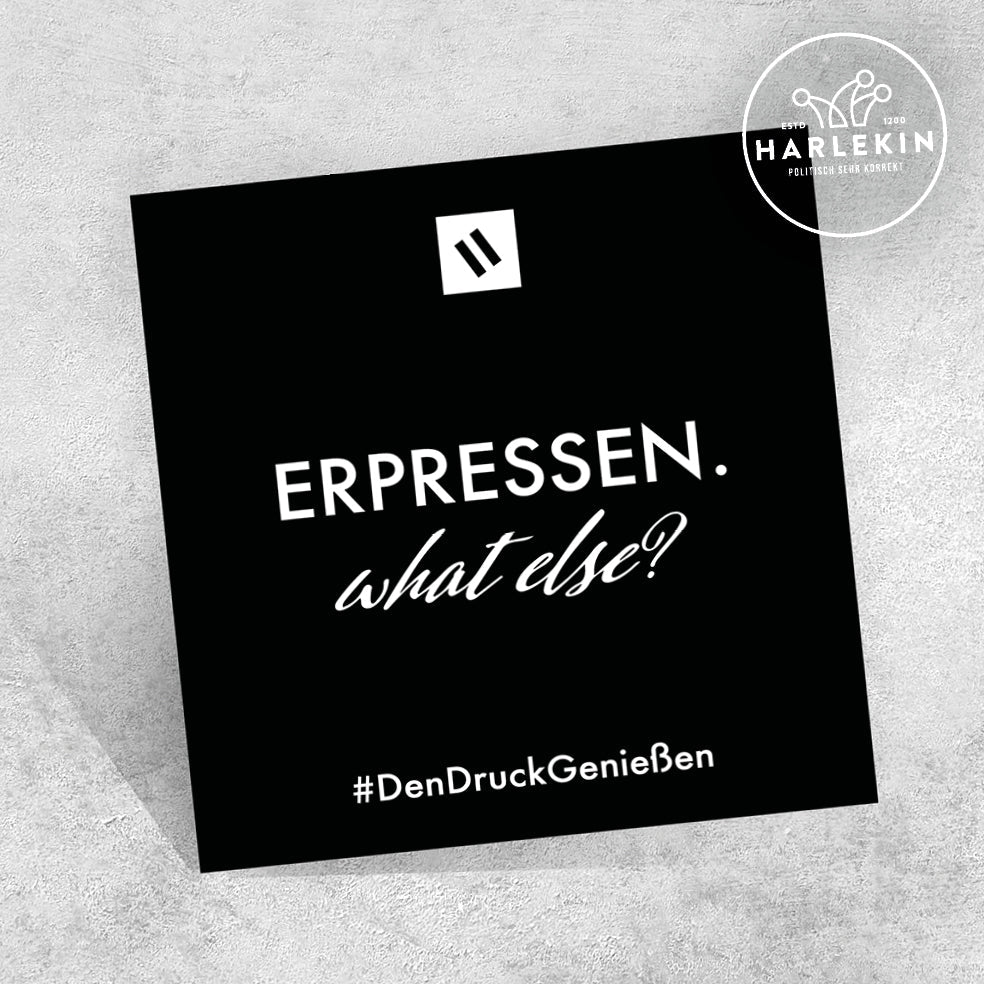DIE WERBEANSTALT GROSSE STICKER / AUFKLEBER • ERPRESSEN. WHAT ELSE? (10 STK.)-HARLEKINSHOP