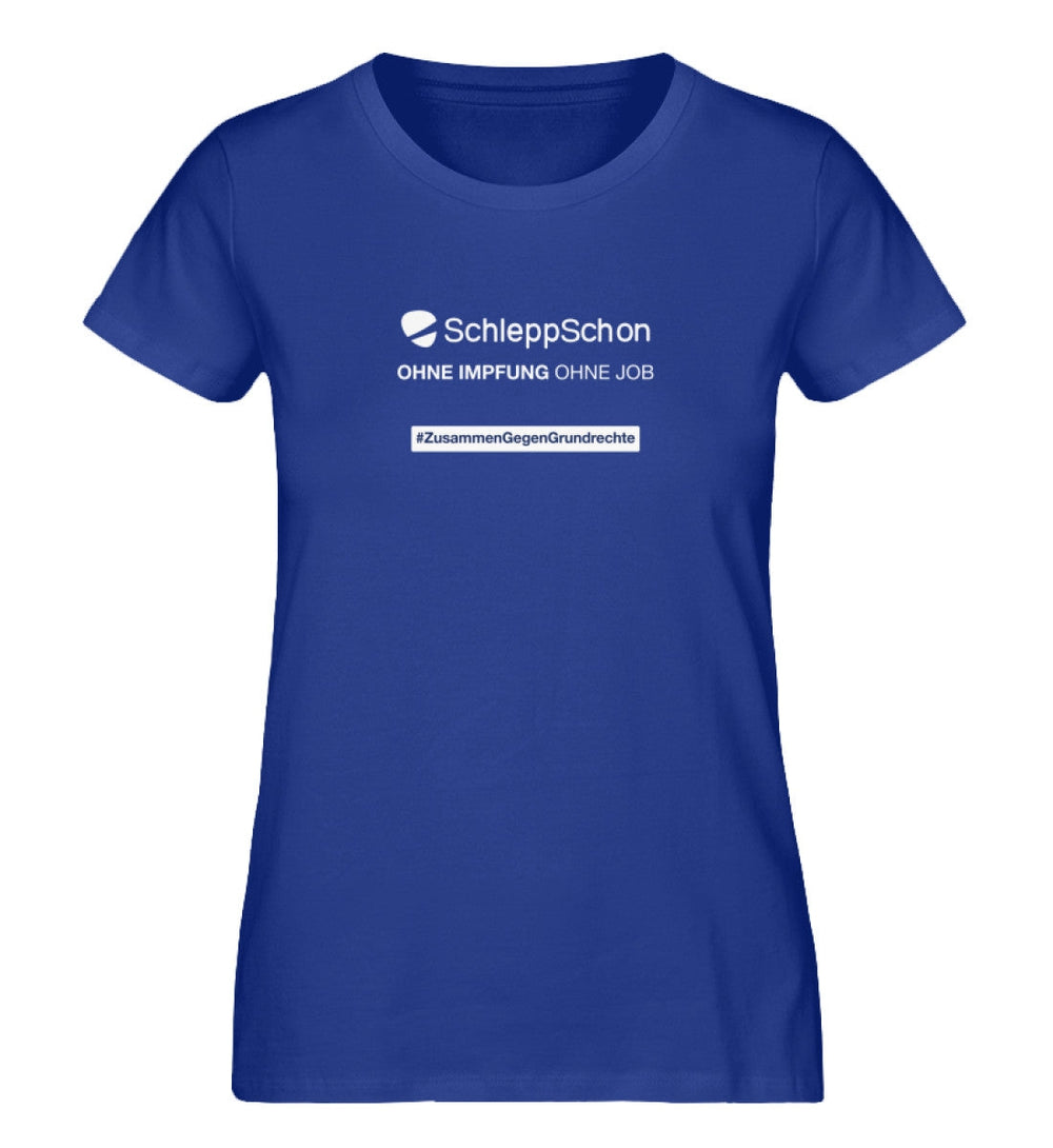 DIE WERBEANSTALT ORGANIC SHIRT MÄDELS • SCHLEPPSCHON: OHNE IMPFUNG OHNE JOB-HARLEKINSHOP