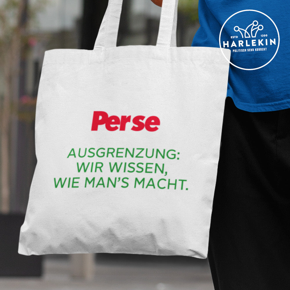 DIE WERBEANSTALT STOFFTASCHE • PERSE: AUSGRENZUNG-HARLEKINSHOP