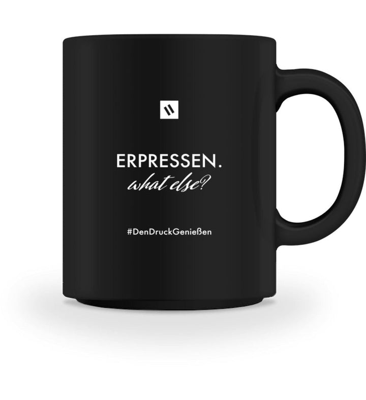 DIE WERBEANSTALT TASSE • ERPRESSEN. WHAT ELSE?-HARLEKINSHOP