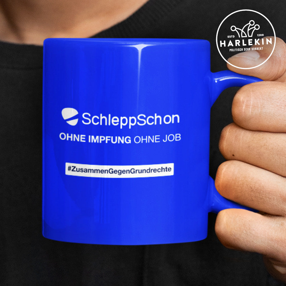 DIE WERBEANSTALT TASSE • SCHLEPPSCHON: OHNE IMPFUNG OHNE JOB-HARLEKINSHOP