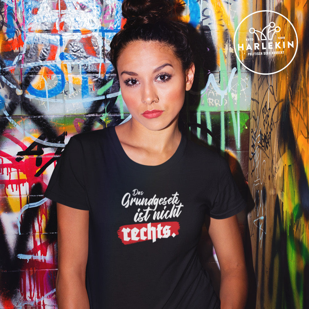 ORGANIC SHIRT MÄDELS • DAS GRUNDGESETZ IST NICHT RECHTS