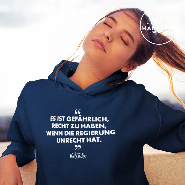 HOODIE MÄDELS • VOLTAIRE: ES IST GEFÄHRLICH, RECHT ZU HABEN