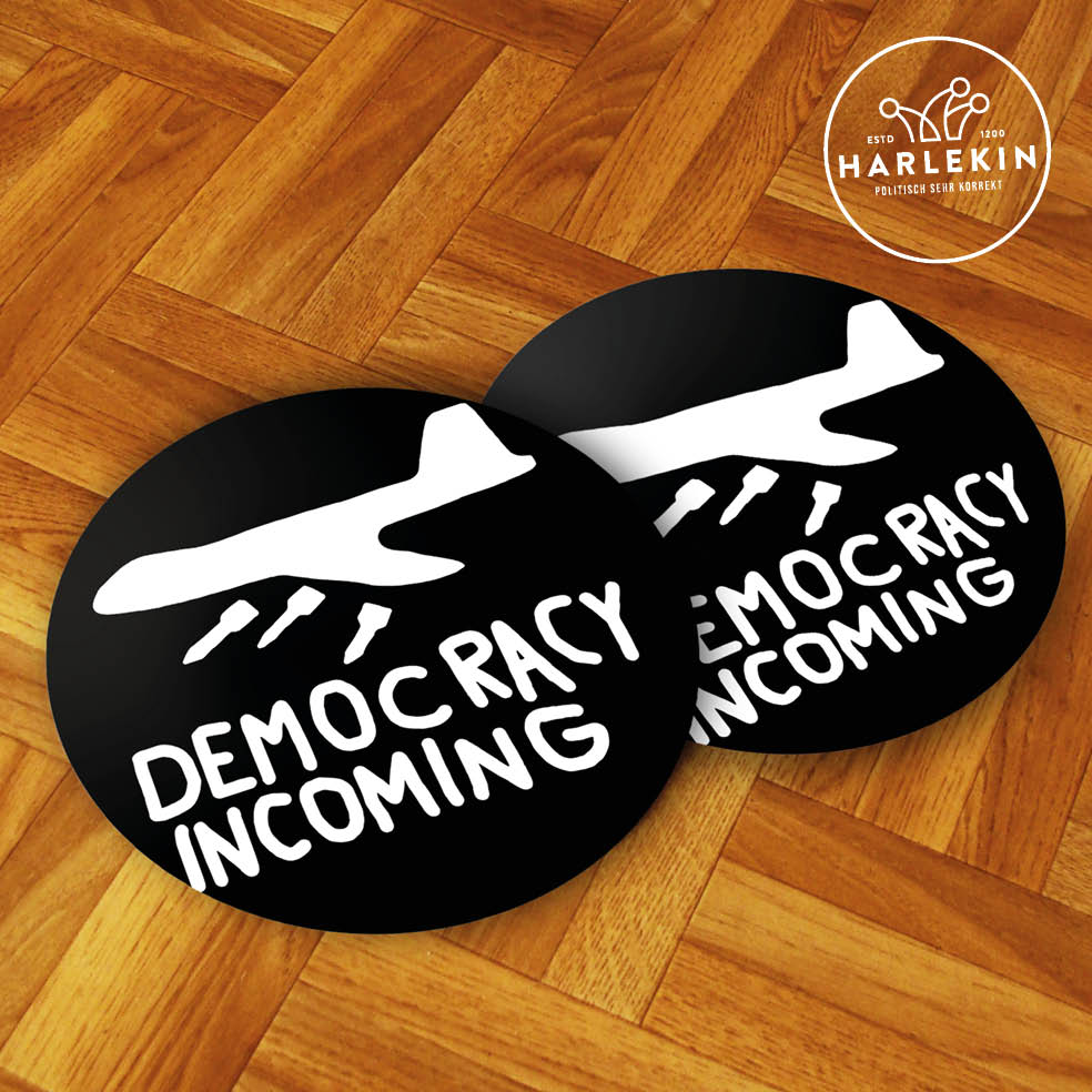 GROSSE STICKER / AUFKLEBER • DEMOCRACY INCOMING - DUNKEL (10 STK.)