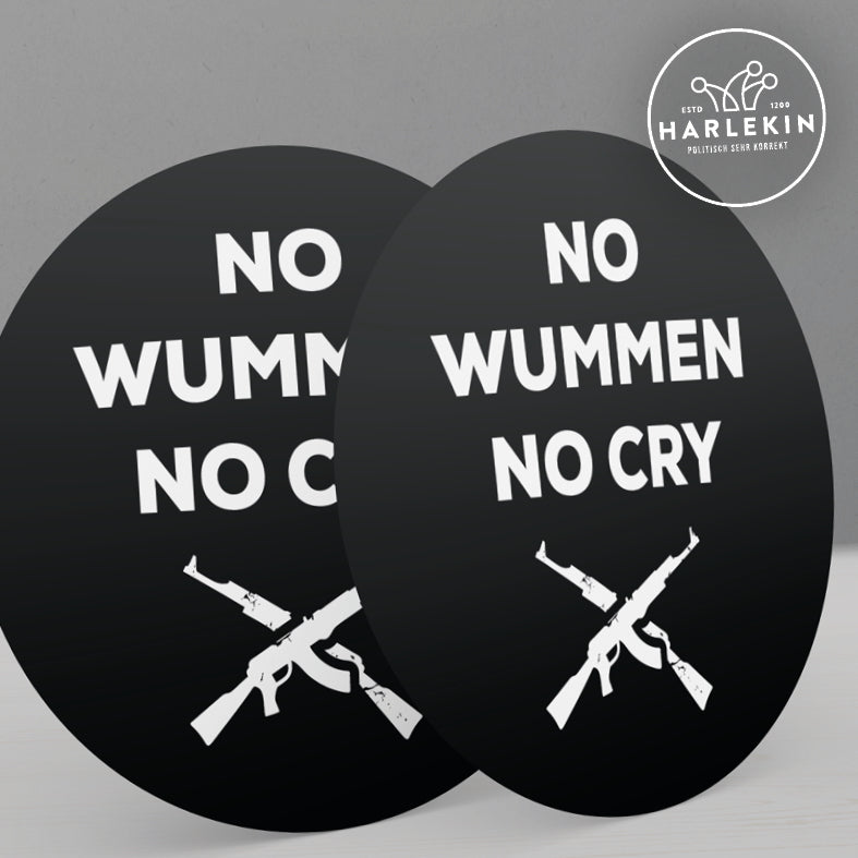 GROSSE STICKER / AUFKLEBER • NO WUMMEN NO CRY (10 STK.)-HARLEKINSHOP