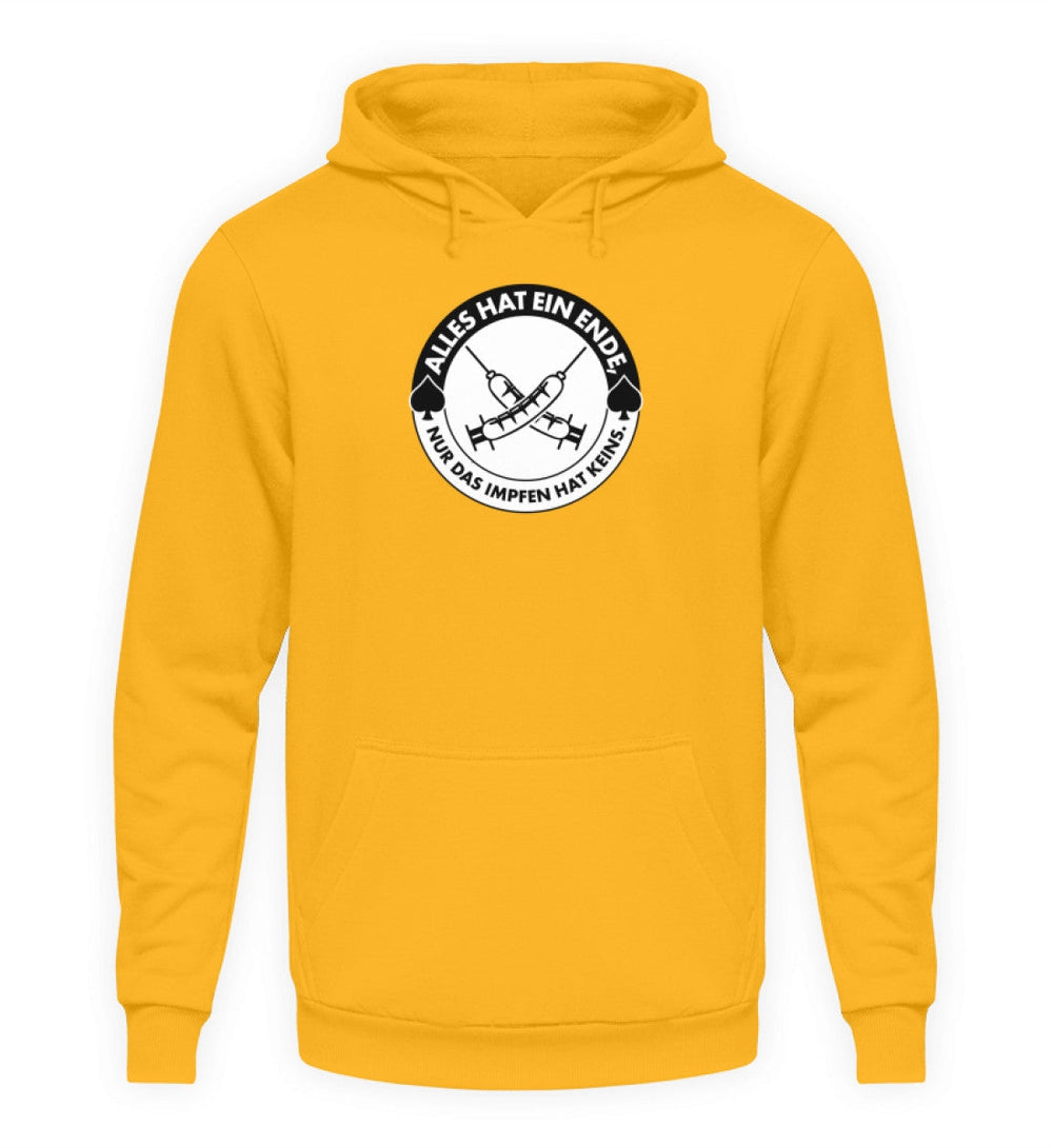 HOODIE MÄDELS • ALLES HAT EIN ENDE, NUR DAS IMPFEN HAT KEINS.-HARLEKINSHOP