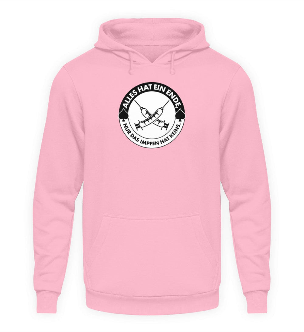 HOODIE MÄDELS • ALLES HAT EIN ENDE, NUR DAS IMPFEN HAT KEINS.-HARLEKINSHOP