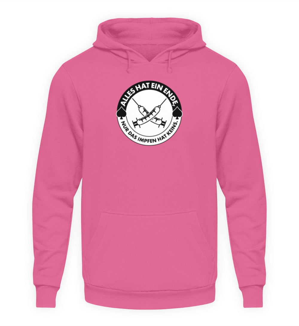 HOODIE MÄDELS • ALLES HAT EIN ENDE, NUR DAS IMPFEN HAT KEINS.-HARLEKINSHOP