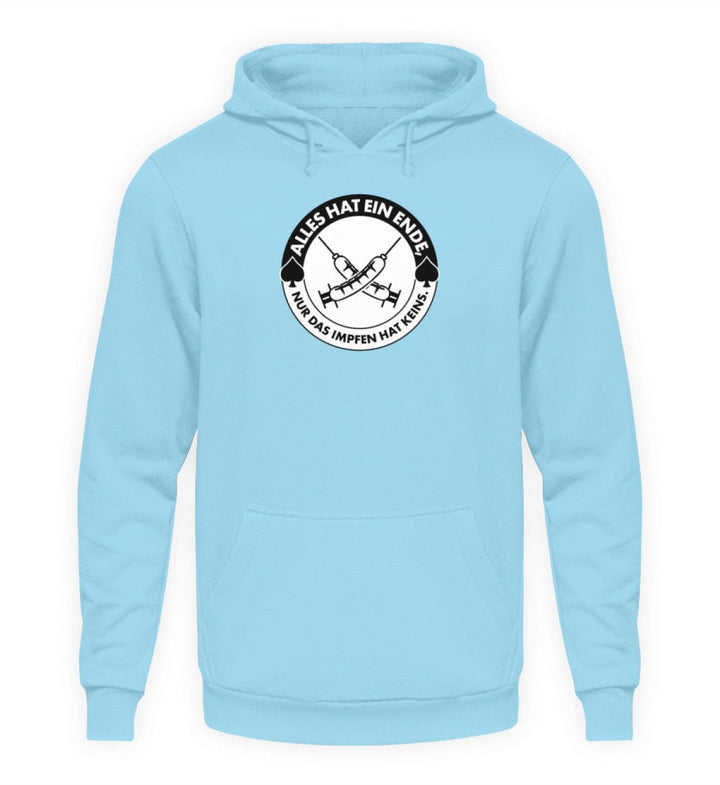 HOODIE MÄDELS • ALLES HAT EIN ENDE, NUR DAS IMPFEN HAT KEINS.-HARLEKINSHOP