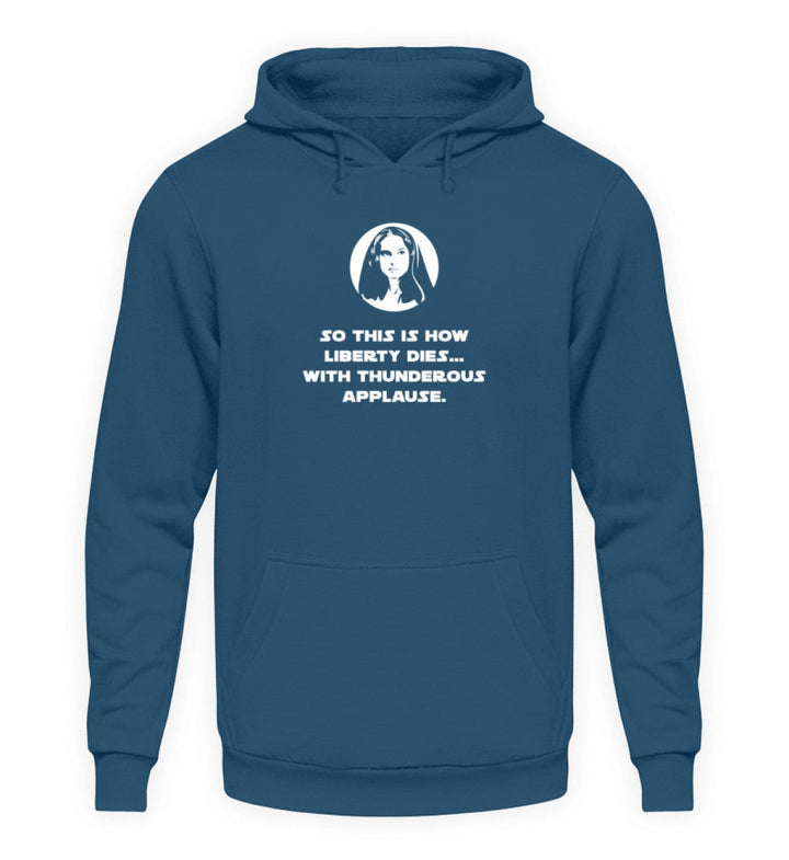 HOODIE MÄDELS • PADME: SO THIS IS HOW LIBERTY DIES-HARLEKINSHOP