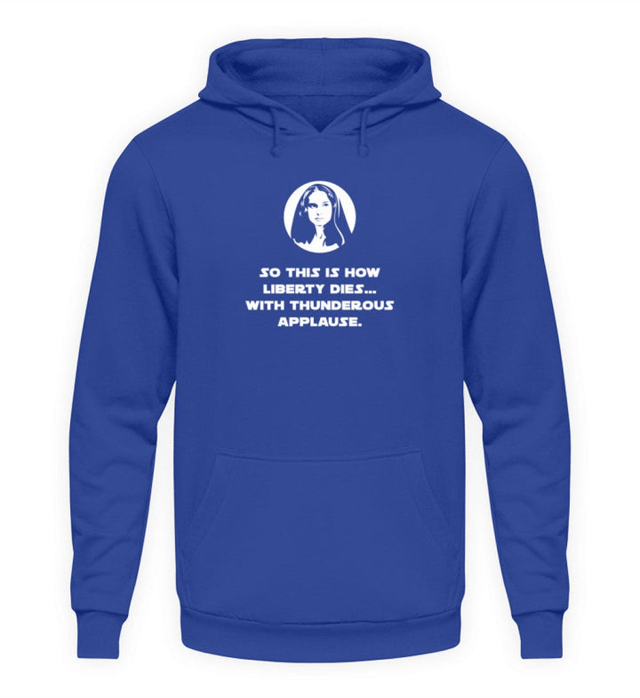 HOODIE MÄDELS • PADME: SO THIS IS HOW LIBERTY DIES-HARLEKINSHOP