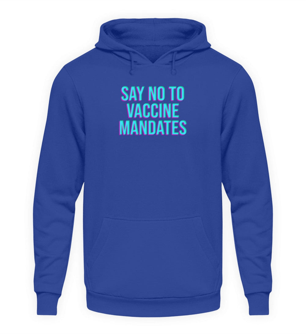 HOODIE MÄDELS • SAY NO TO VACCINE MANDATES-HARLEKINSHOP