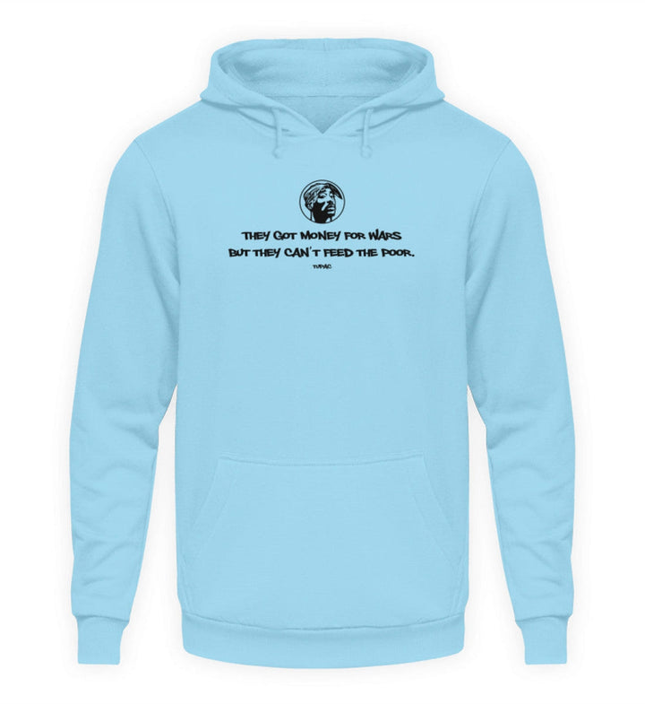 HOODIE MÄDELS • TUPAC: THEY GOT MONEY FOR WARS-HARLEKINSHOP