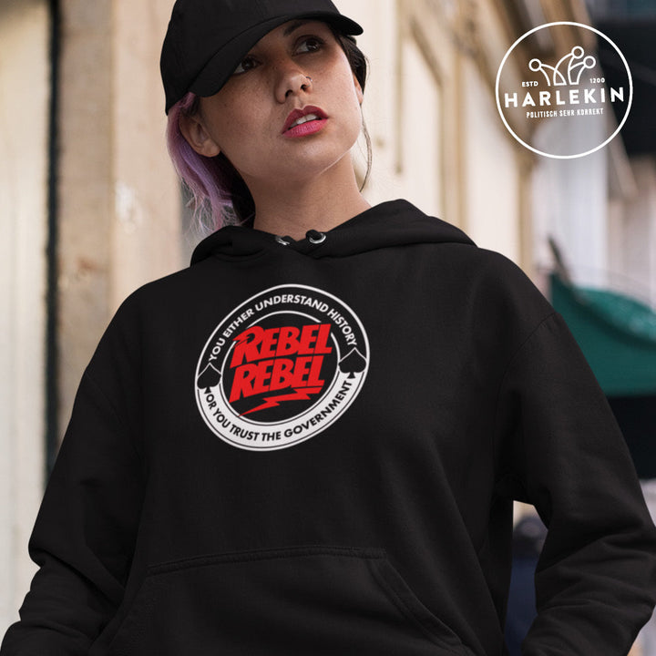 HOODIE MÄDELS • YOU EITHER UNDERSTAND HISTORY OR YOU TRUST THE GOVERNMENT-HARLEKINSHOP