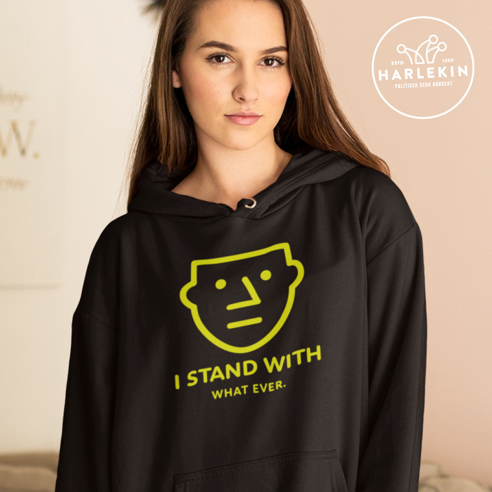 SPASSKULTUR HOODIE MÄDELS • I STAND WITH WHATEVER - DUNKEL