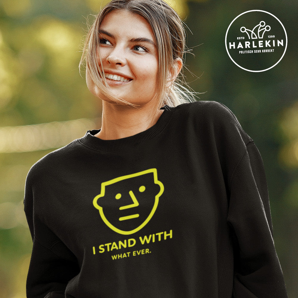 SPASSKULTUR SWEATER MÄDELS • I STAND WITH WHATEVER - DUNKEL