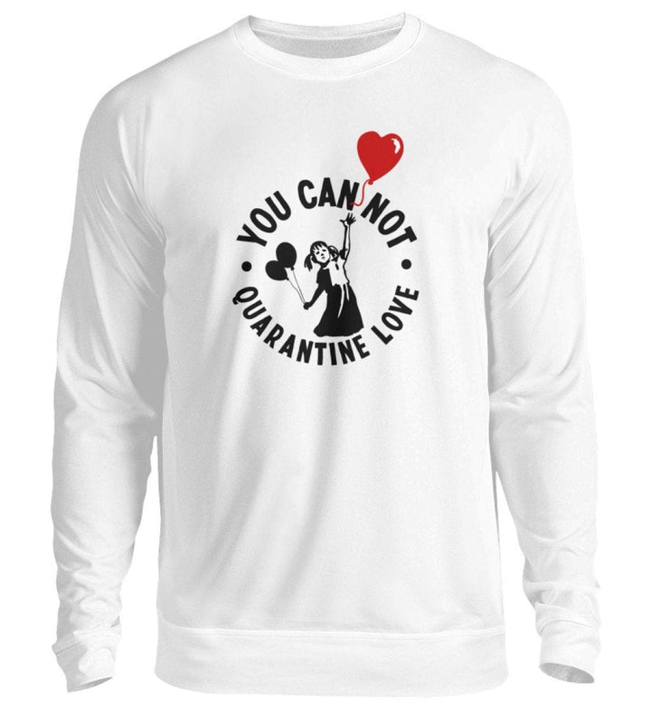 KENFM SWEATER MÄDELS • YOU CAN NOT QUARANTINE LOVE-HARLEKINSHOP